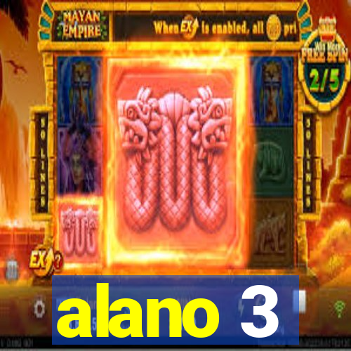 alano 3